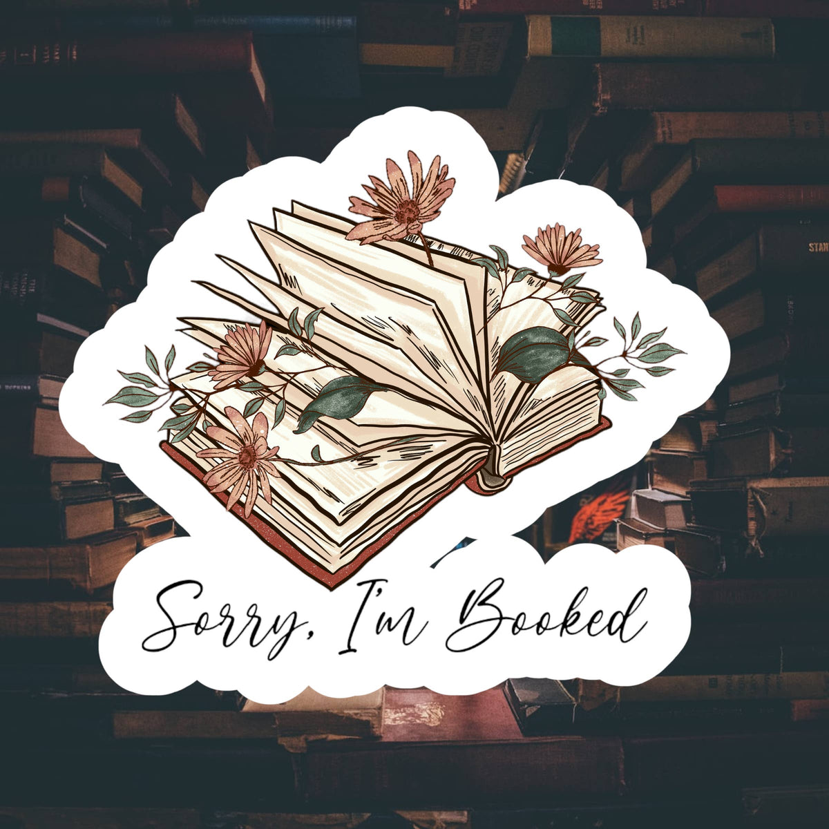 Sorry I’m booked , book, Waterproof, Hydroflask Stickers