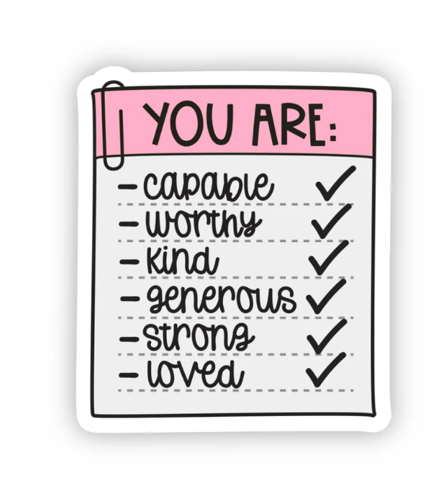 You Are - affirmation sticker