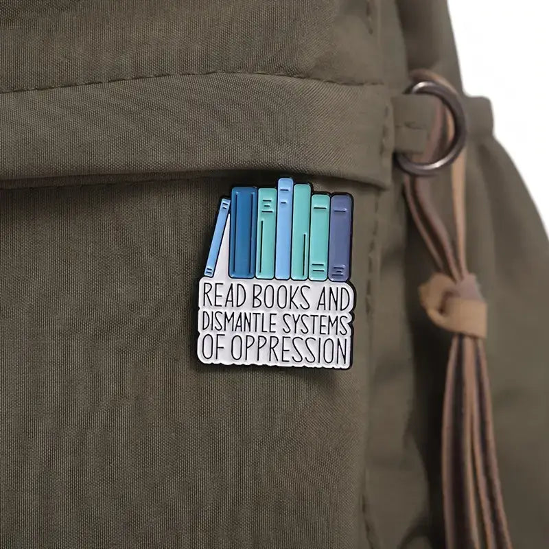 "Read Books" Empowerment Enamel Pin - Book lovers Pride Pin