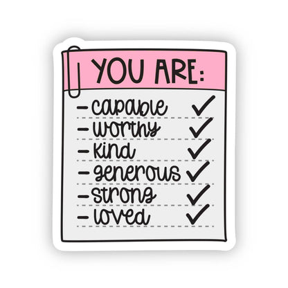 You Are Affirmation Sticker, 2-inch