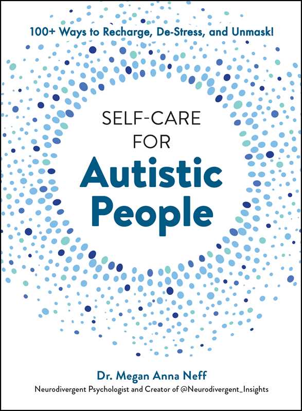 Self-Care for Autistic People by Dr. Megan Anna Neff