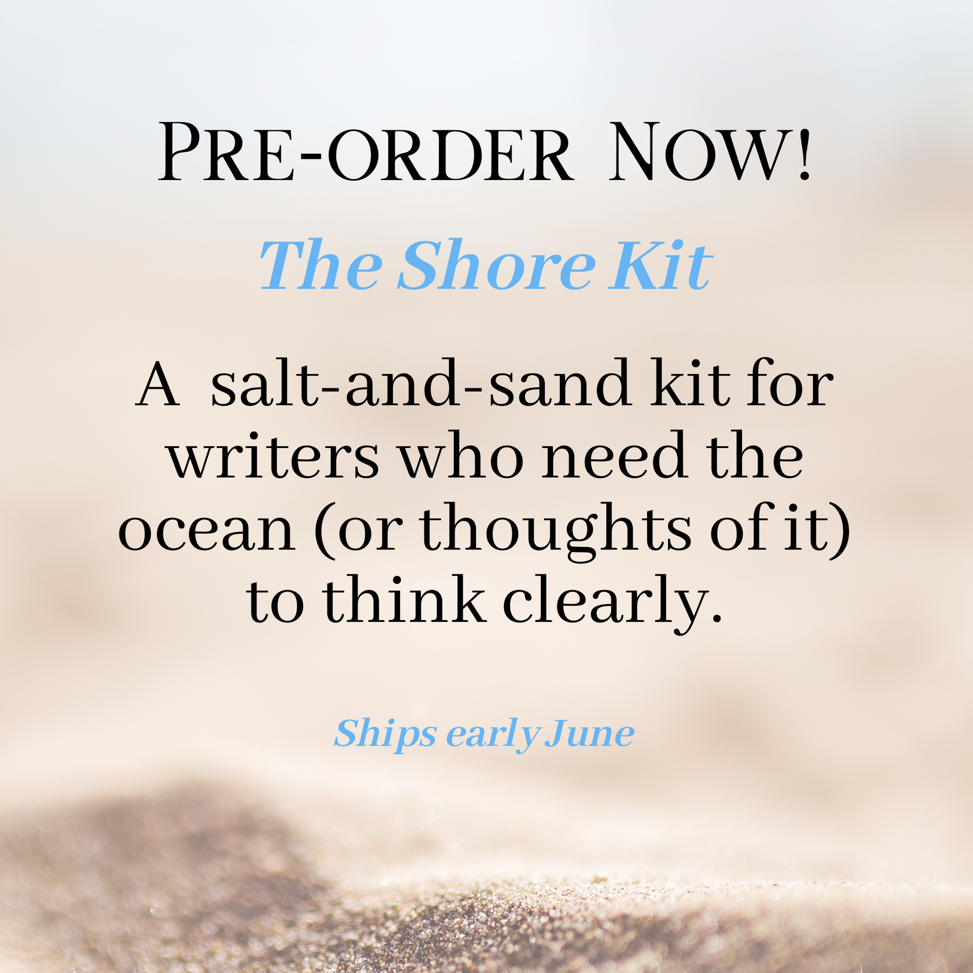 Advertisement for 'The Shore Kit' with text on a beach background